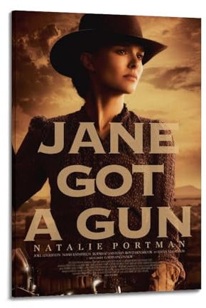 XQHMEP Jane Got A Gun-Poster, Wandkunst, Vintage-Poster, dekoratives Gemälde für Schlafzimmer, Wohnzimmer, ästhetisches, elegantes Poster, 60 x 90 cm, Rahmenstil