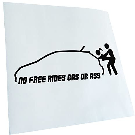 Kiwistar - Autoaufkleber - Schwarz - 60x21cm No Free Rides - Gas or Ass Aufkleber für Auto, Laptop, Fahrrad, LKW, Motorrad Mehrfarbig JDM Decal Racing