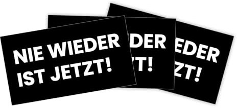 Nie wieder ist jetzt Sticker Paket (30, 50,100, 300 oder 500 Stück) 9cm x 5cm (30 Stück)