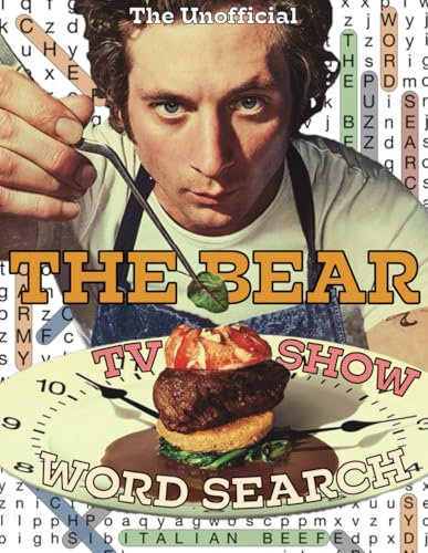 The Bear TV Show Word Search: Unofficial Chef Television Series Activity Book with 1000+ Words and 50 Puzzles for the Fans of the FX Comedy-Drama