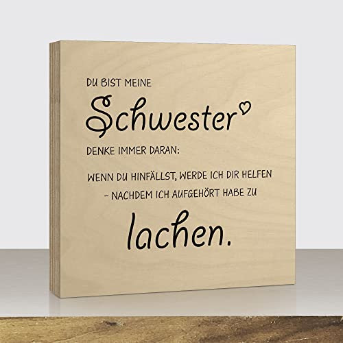 ARTLAND Holzbilder Mini Direktdruck auf Holz mit Spruch 15x15x2 cm zum Hinstellen/Aufhängen Genschenk-Idee Aufsteller Geburstag Geschenk Frau Schwester U4CU
