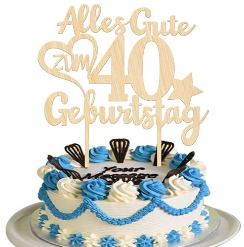 1 Stück Holz Torten Deko Alles Gute zum 40. Geburtstag Tortendeko Prost auf 40 Kuchen Deko Cake Topper für Männer Frauen 40th Party Kuchen Dekorationen