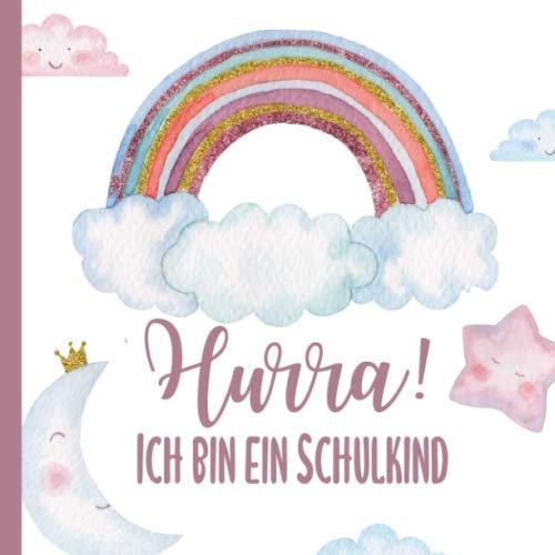 HURRA! ICH BIN EIN SCHULKIND: Kreatives Gästebuch Einschulung | Erinnerungsalbum | 1. Schultag Geschenk für Mädchen und Jungen | Hurra Schulkind 2020 | Geschenke für die Schultüte