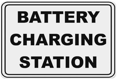 Battery Charging Station Sign Aluminum Tin Warning Signs For Home Outdoor Garden 12x16 Inch
