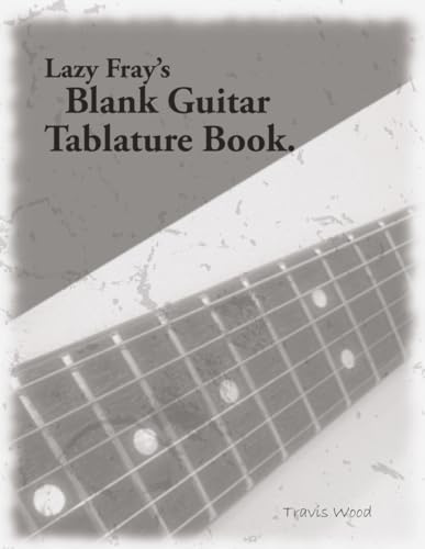 Guitar Tablature Music Writing Notebook: Blank Tablature music sheet book for the guitarist