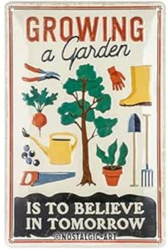 Nostalgic-Art Retro Blechschild, Growing a Garden – Geschenk-Idee für Garten-Freunde, aus Metall, Vintage-Design zur Dekoration, 20 x 30 cm