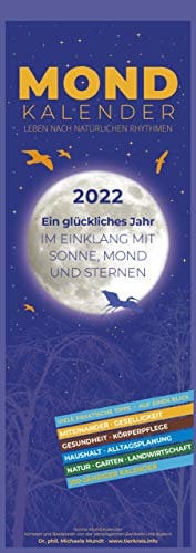 Mondkalender 2022 - Streifen-Kalender 14,85x42 cm - Wandplaner - mit 100-jährigem Kalender - viele praktische Tipps - Mond-Kalender - Alpha Edition: ... - viele praktische Tipps - Mond-Kalender