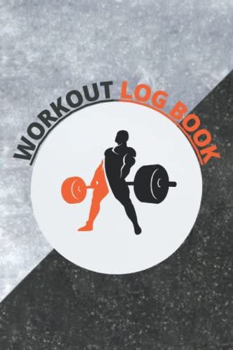 workout log book: My Daily Wellness Journal, My Self-Care, Nutrition, Fitness, Weight Lifting Log Track Exercise, Reps, Weight, Sets, Measurements ... Companion orange black Edition & More