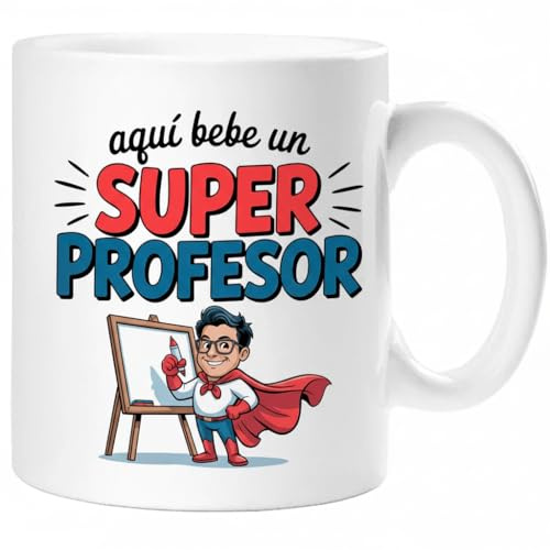 Taza SUPER PROFESOR – Regalo Original para PROFESOR | Taza de Cerámica 325ml con Diseño Superhéroe | Apta Microondas y Lavavajillas