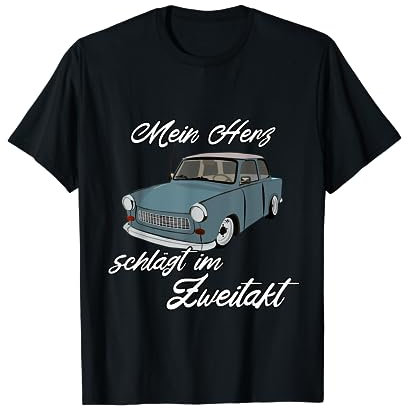 DDR Kultfahrzeuge Geschenke Trabi Trabi 601 Zwei Takte T-Shirt
