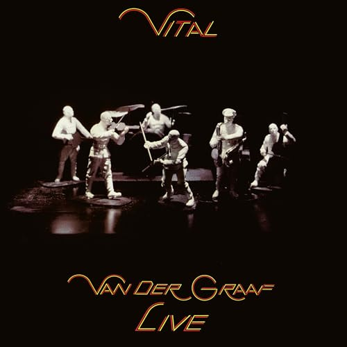Vital - Van der Graaf Live Edition