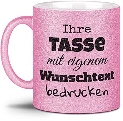 Glitzertasse selbst gestalten - mit Text Personalisieren - Geschenk für Familie, Freunde, Frauen, Glitter - Hochwertige Keramik Rosa - Links & Rechts vom Henkel Bedruckt