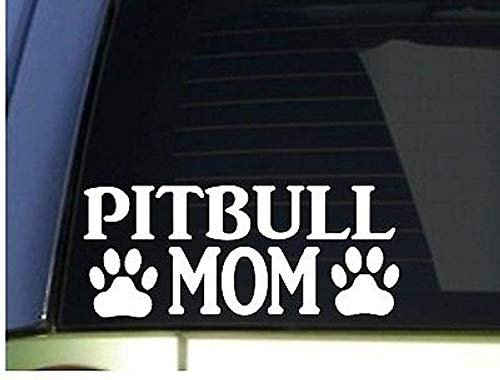 Pitbull Mom Aufkleber *H333*8,5 Zoll breit Vinyl Pit Bull American Bully Tri