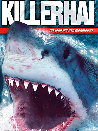 Megalodon - Auf der Jagd nach dem Urhai