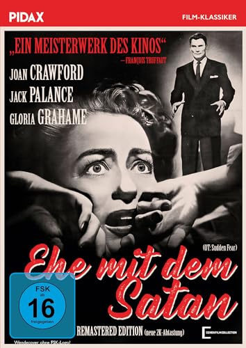 Ehe mit dem Satan (Sudden Fear) Edition / Film-Noir-Meisterwerk mit Starbesetzung (neue 2K-Abtastung) (Pidax Film-Klassiker)