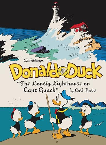 Walt Disney's Donald Duck the Lonely Lighthouse on Cape Quack: The Complete Carl Barks Disney Library Vol. 29 (Complete Carl Barks Disney Library, 29)