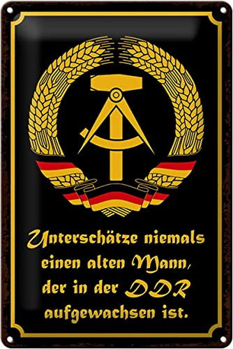 FEMER Blechschild Spruch 20x30cm unterschätze Niemals Mann DDR