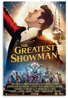 EVMILA Filmposter The Greatest Showman, dekoratives Gemälde, Leinwand, Wandposter und Kunstdruck, modernes Familienschlafzimmer-Dekor-Poster, 20 x 30 cm
