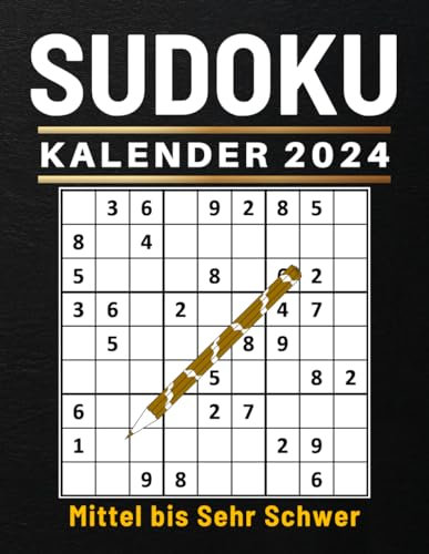 Sudoku Kalender 2024 - Mittel bis Sehr Schwer: 366 Rätsel mit Lösungen - Rätselbuch für Erwachsene und Senioren