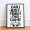 RED OCEAN Gaming Print Framed For Boys Bedroom Man Cave Sign Gamer Gift (A4 Print with Black Frame - Finish The Game White PS)