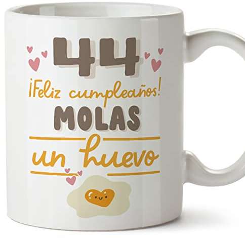 MUGFFINS Tazas 44 Cumpleaños - En Español - Feliz Cumpleaños Molas un Huevo - 11 oz / 330 ml - Regalo original y divertido