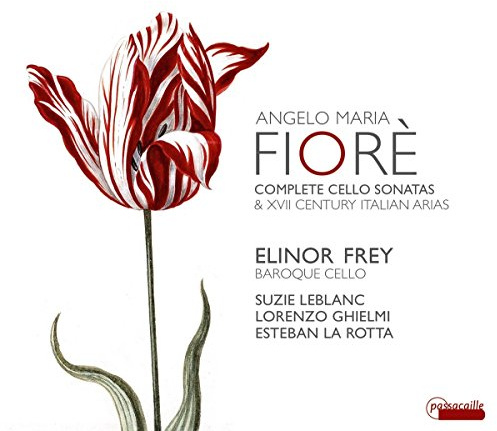Angelo Maria Fiorè/+: Complete Cello Sonatas