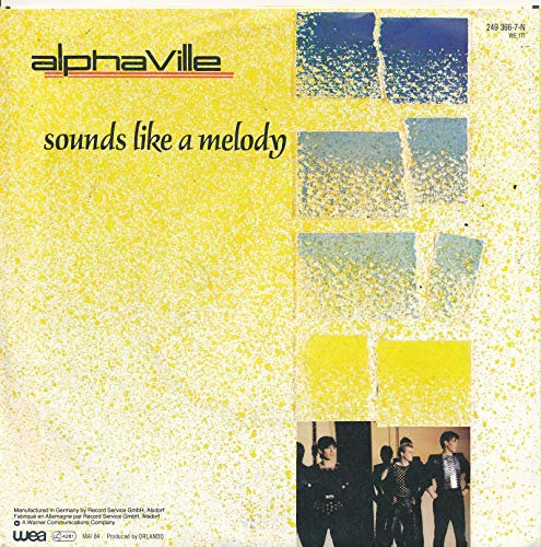 Sounds Like A Melody - Alphaville - Single 7 Vinyl 220/12