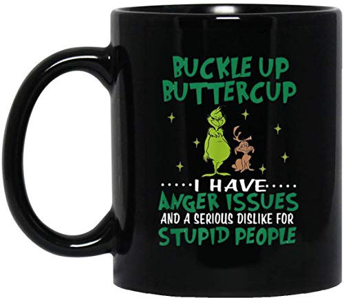 HSIRYAOHD The Best Mug Novelty Ceramic Coffee Mug Buckles Up Buttercup I Have Anger Issues Funny Mug Anniversary Birthday Tea Cups Home Decor, 11 Oz