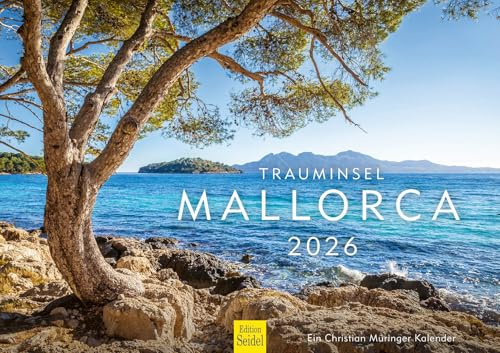 Edition Seidel Premium Kalender Trauminsel Mallorca 2026 Format DIN A3 Wandkalender Europa Spanien Palma Balearen Insel Mittelmeer Christian Müringer