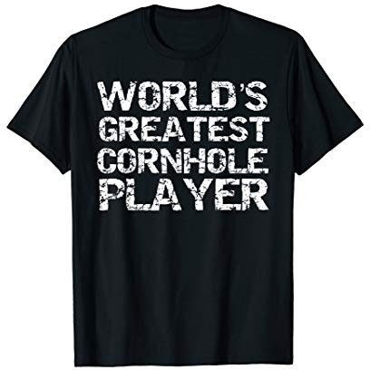Cornhole Tournament Trophy World's Greatest Cornhole Player T-Shirt