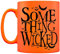 Grindstore Mug orange fluo Something Wicked pour Halloween