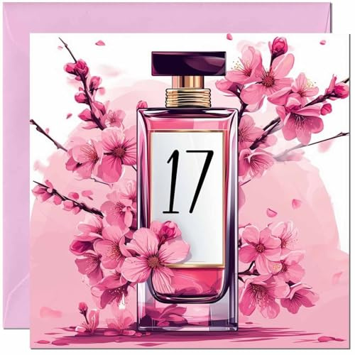 Carte d'anniversaire 17 ans pour femme – Parfum fleur de cerisier – Carte d'anniversaire élégante et chic pour adolescentes de 17 ans, fille, petite-fille, sœur, enfants, dix-septième, cousine, nièce