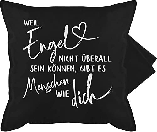 Kissenbezug - Statement Kissen mit Sprüchen - Weil Engel Nicht überall Sein können gibt es Menschen wie Dich weiß - 50 x 50 cm - Schwarz - kuschelkissen schönem Spruch kissenhülle sprüche