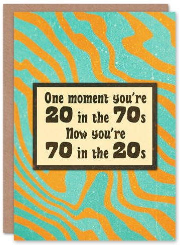 Artery8 One Moment You Are 20 in the 70s Humour Funny Birthday Card