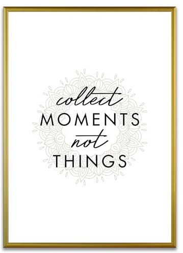 ARTFAVES® Poster - Collect moments not things | Wanddeko Wandbild Spruch Reisen Travel Persönlichkeitsentwicklung | mit Rahmen Alu Gold | 21 x 30 cm