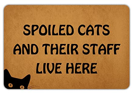 Ytanie Welcome Mats for Front Door Outdoor Entry Spoiled Cats and Their Staff Live Here Doormat Non Slip Rubber Mat for Home Indoor Farmhouse Funny Kitchen Rugs Patio Full Brown