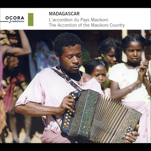 Madagaskar - Das Akkordeon aus dem Land der Masikoro