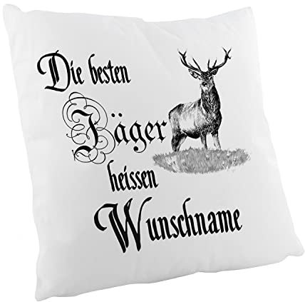 Die besten Jäger heißen Wunschname Zierkissen, Sofakissen, bedrucktes Kissen, Bauwollkissen