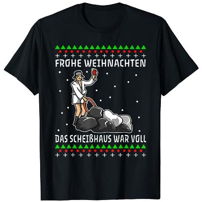 Frohe Weihnachten das Scheißhaus war voll T-Shirt