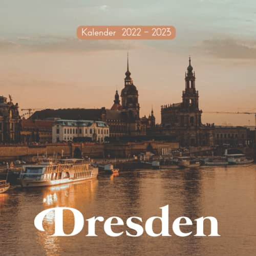Dresden Kalender: Wandkalender 2022 2023 - 8.5x8.5 inches - Geschenke für Familie und Freunde