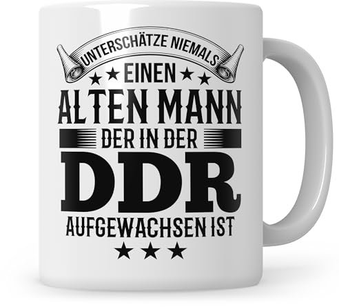 Sweetify DDR Opa Tasse, Opa Geschenk, Unterschätze niemals einen alten Mann der in der DDR aufgewachsen ist, Ossi Kaffeetasse, Humor Witz Lustige Geschenkidee