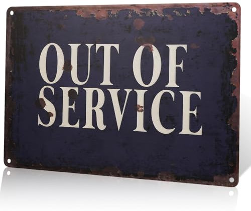 Cartel de metal fuera de servicio, 30,5 x 20,3 cm