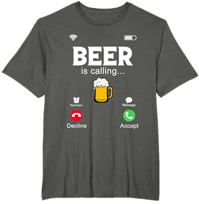 Beer Is Calling, lustiger Telefonbildschirm, Anruf von Beer Design T-Shirt