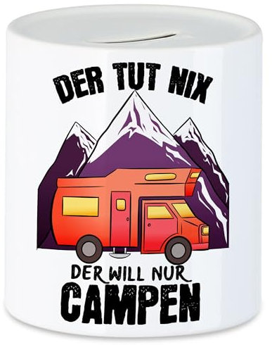Hey!Print Camping Tasse mit Spruch Der TUT nix der Will nur Campen Spardose Geschenk für Camper Wohnmobil Womo