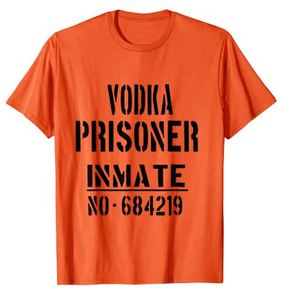 Vodka Lovers Halloween Costume - Funny Prisoner Jail Inmate T-Shirt