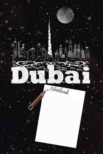 Dubai Notebook: : Dubai Composition UAE Notebook,College Journal Notebook,Size 6x9 in,100 Pages,Dubai United Arab Journal.
