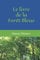 Le livre de la Forêt Bleue