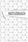 Notizbuch: Hexagon liniert I DIN-A5 I 120 Seiten in Cremefarben I Journal