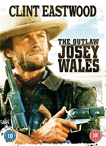 The Outlaw Josey Wales [DVD] [1976]