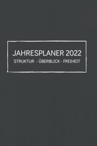 Jahresplaner 2022: Struktur - Überblick - Freiheit